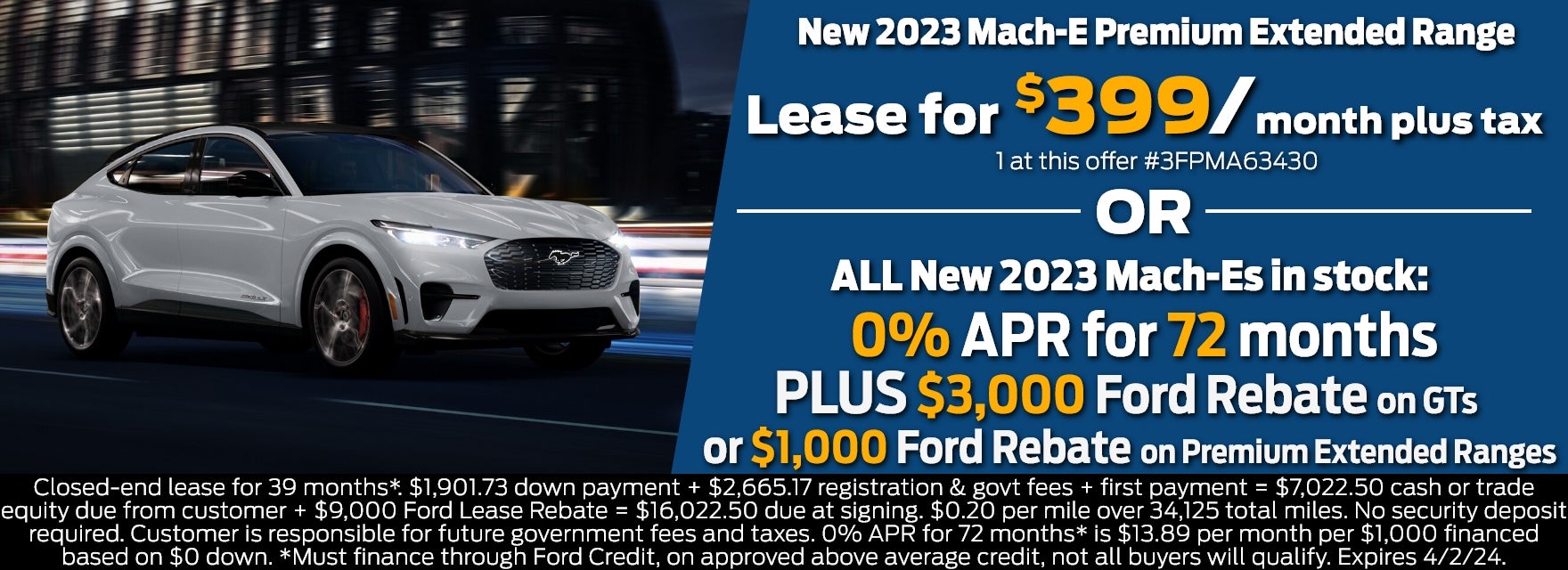Mach-E Premium $399/month or 0% APR for 72 mos on ALL